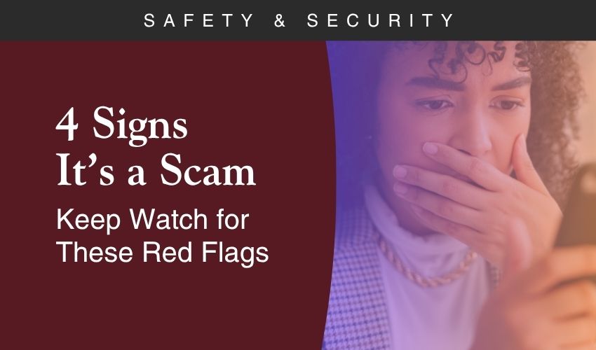 4 Signs That It's a Scam Keep Watch for These Red Flags(04)