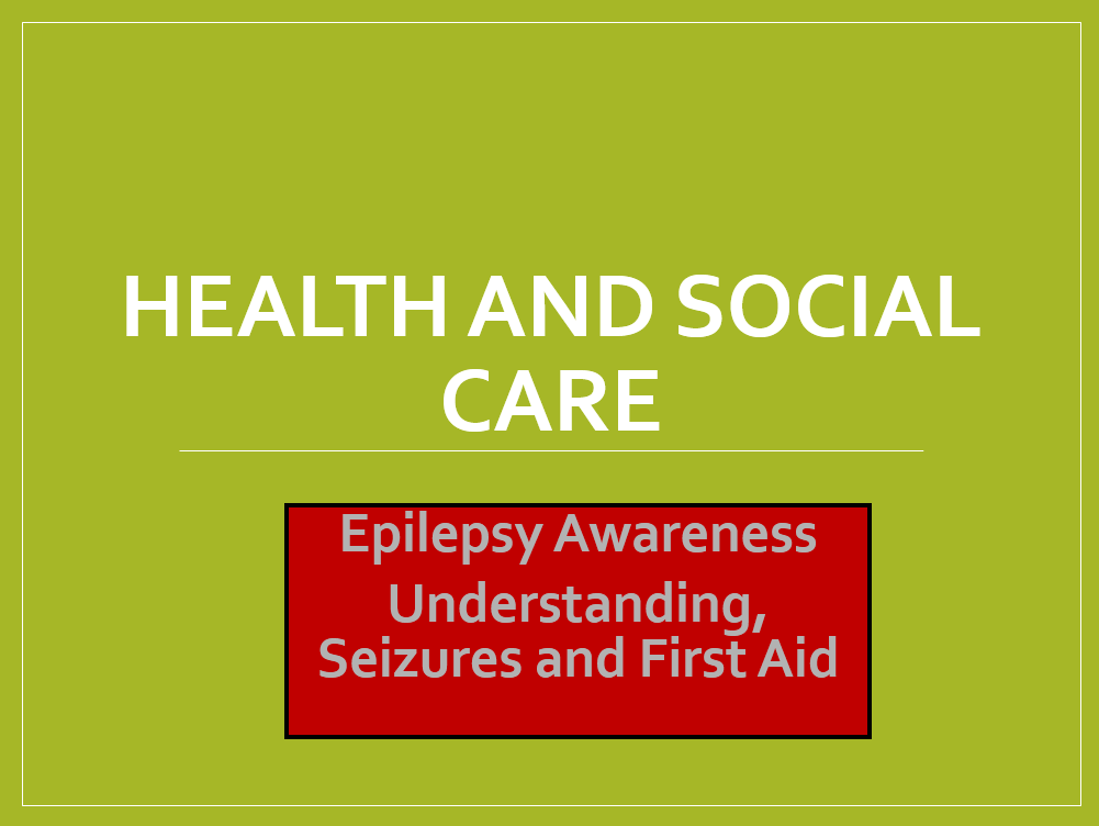 Epilepsy Health and Social Care Training Resources