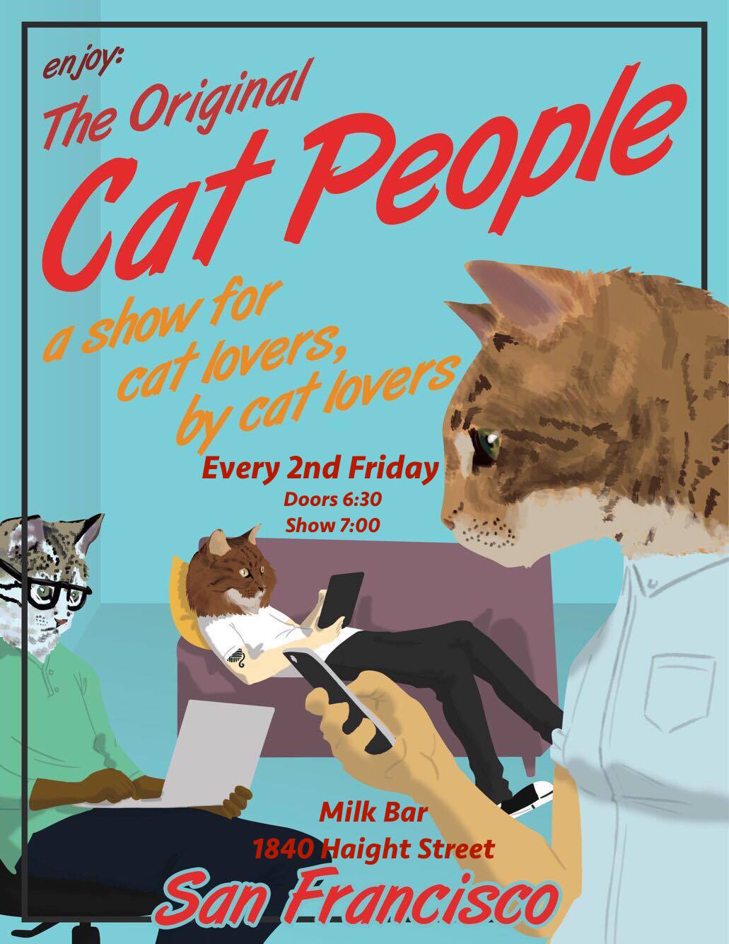CANCELLED "Cat People" Stand Up Comedy SF