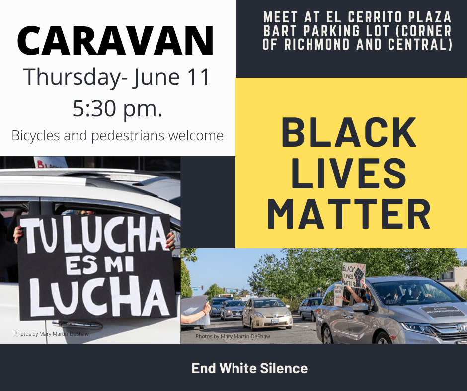 El Cerrito's Car & Bike Caravan End White Silence Black Lives Matter