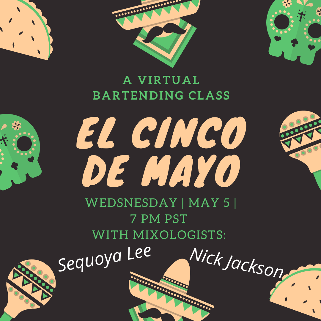 Cinco De Mayo Virtual Bartending Fiesta