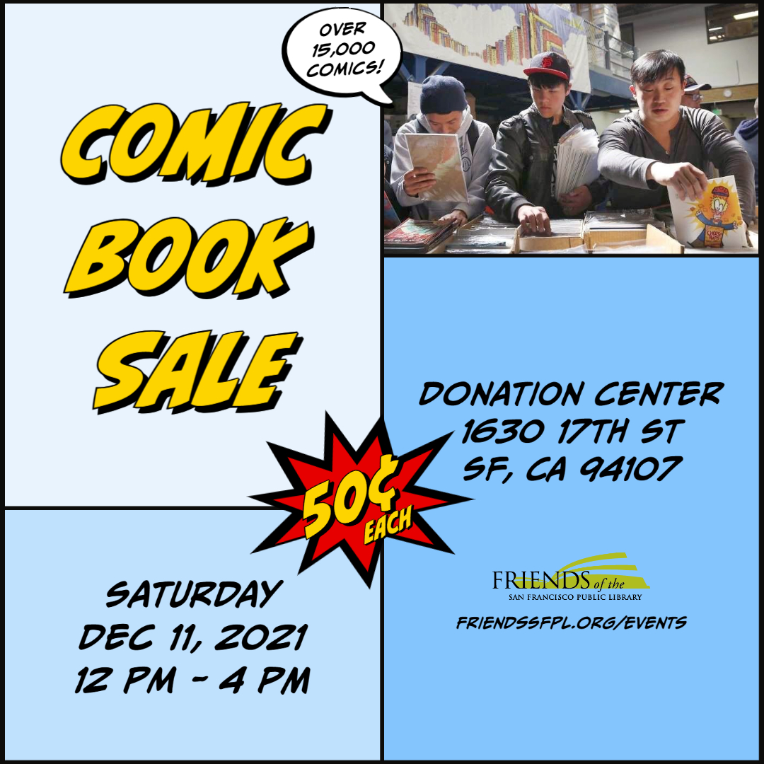 50¢ Comic Book Sale w/ Friends of SF Library