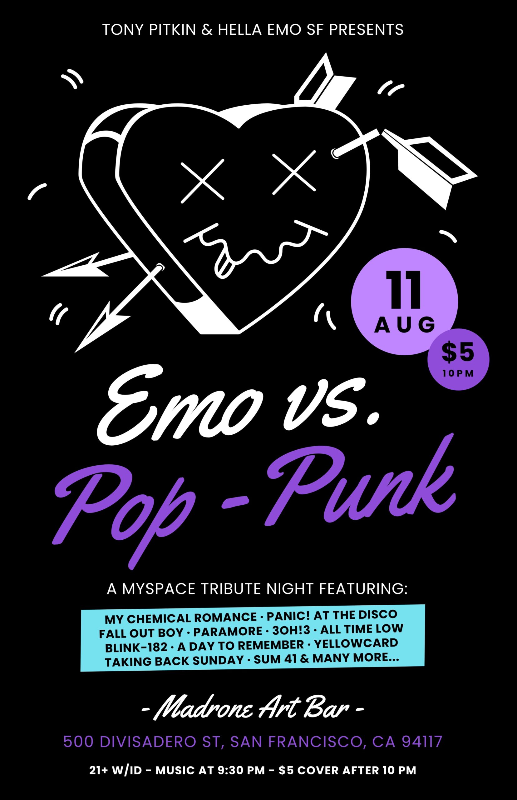 Emo vs. PopPunk A MySpace Tribute Night (Madrone Lounge)