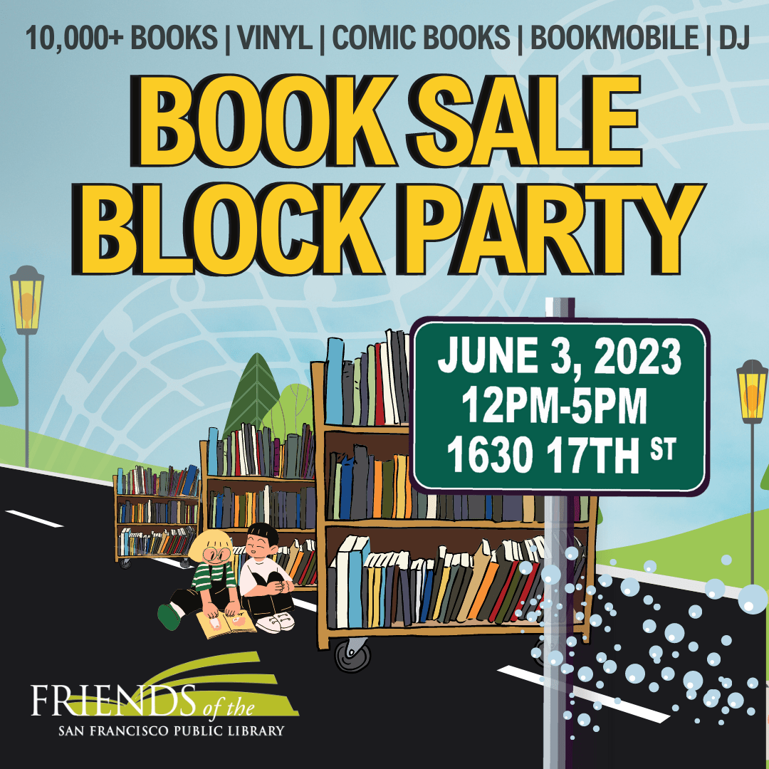 San Francisco Library "Book Sale Block Party" w/ 10,000+ Books