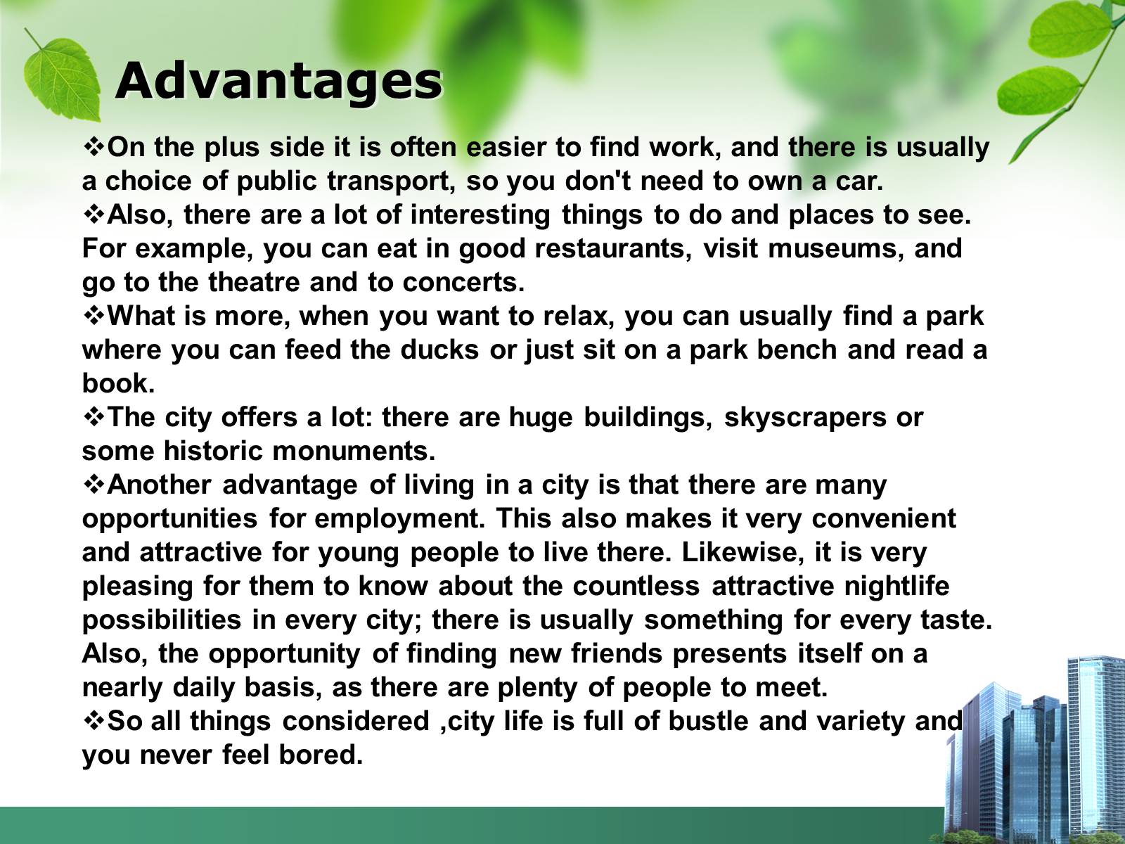 Презентація на тему Advantages and disadvantages of city life