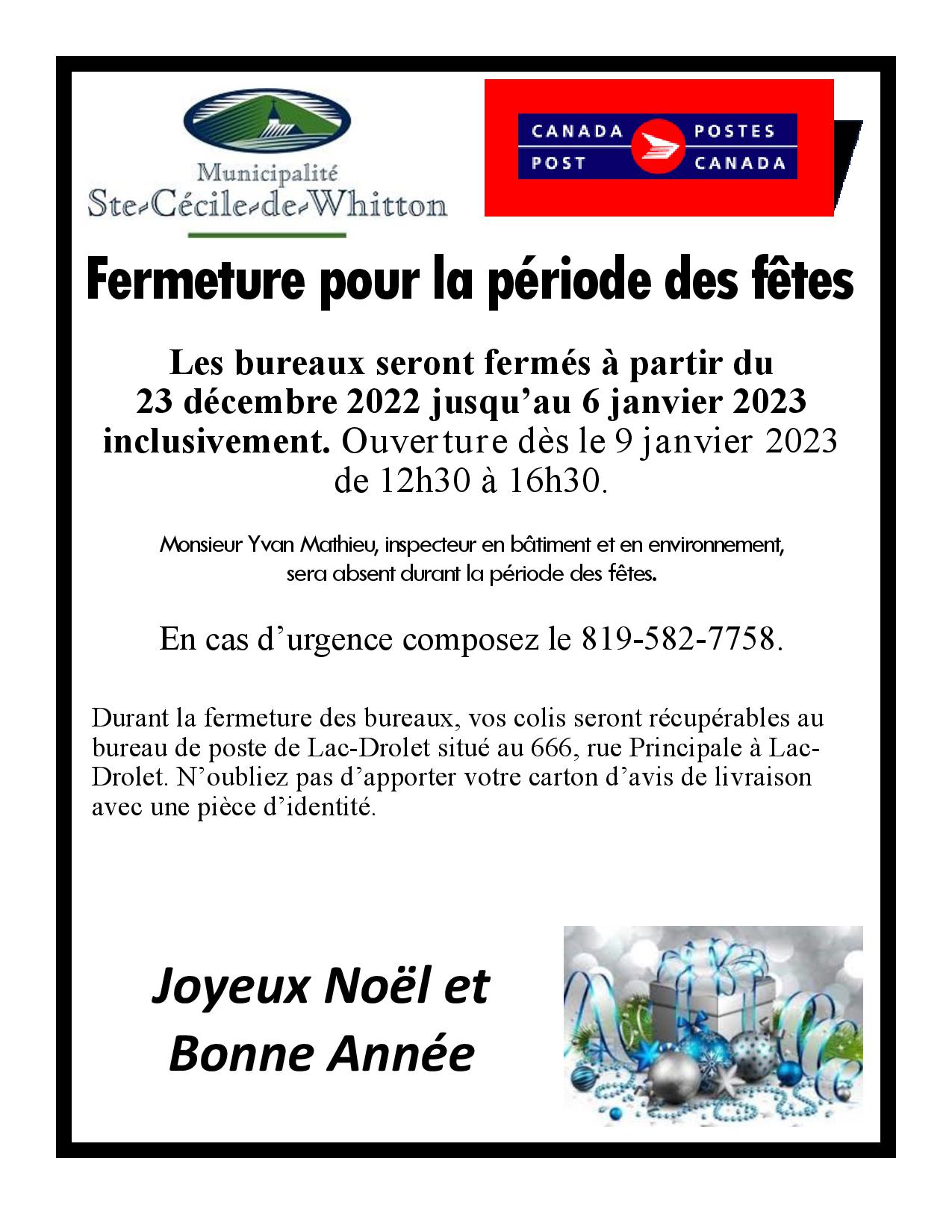 Fermeture pour le temps des fêtes Municipalité de SainteCécilede