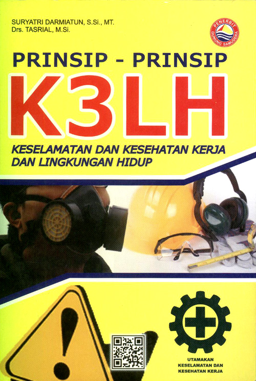 K3 Pengertian, Penafsiran, Misi, dan Ancaman K3 Gramedia Literasi