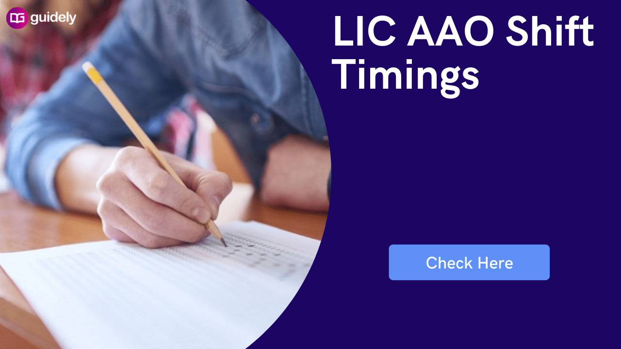 LIC AAO Mains Shift Timings 2023 Exam Time Duration