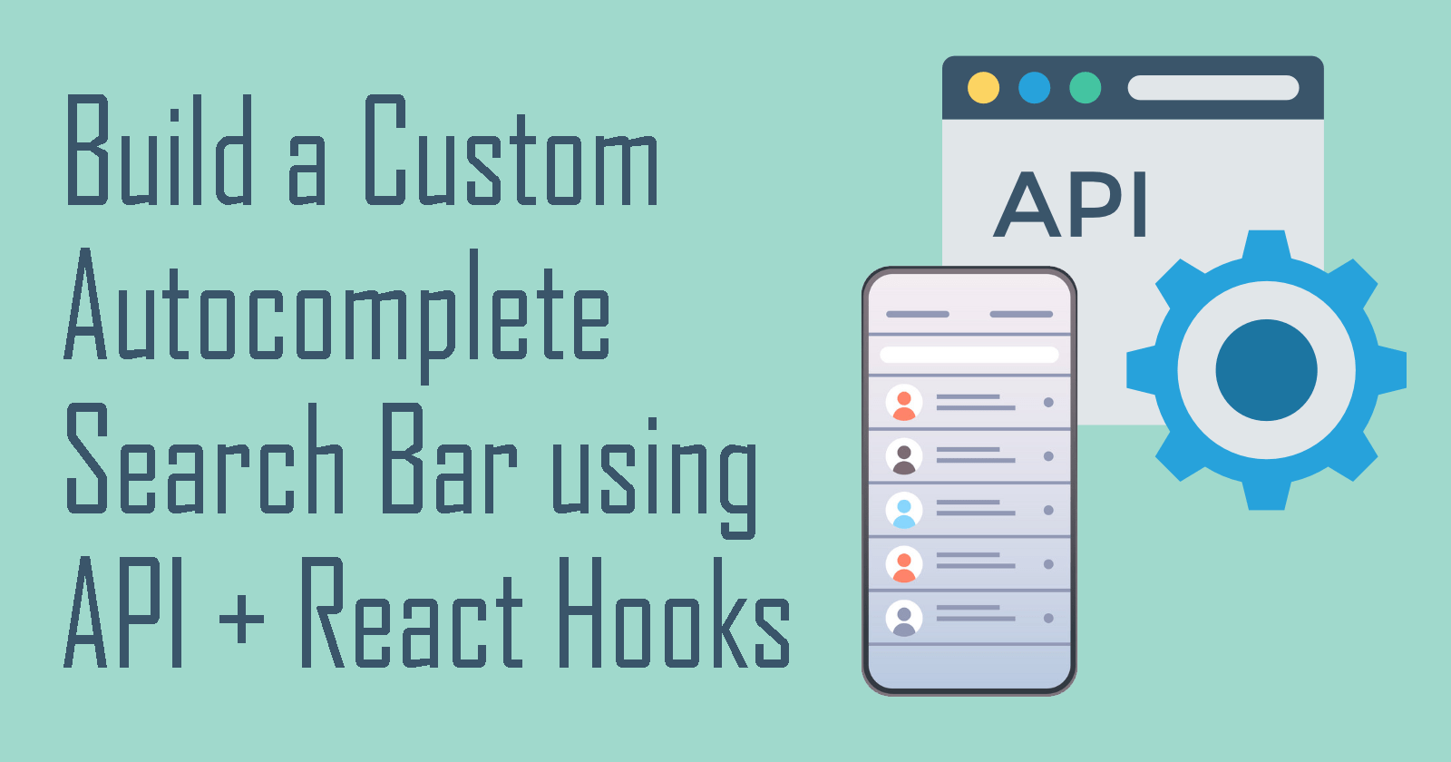 Build a Custom Search Bar with React Hooks