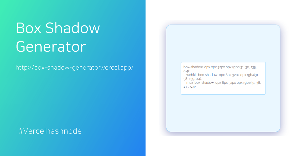 Box Shadow Generator vercelhashnode project