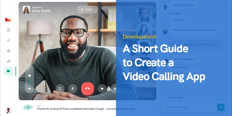 A Short Guide to Build Video Calling App (September 2021) Hashnode