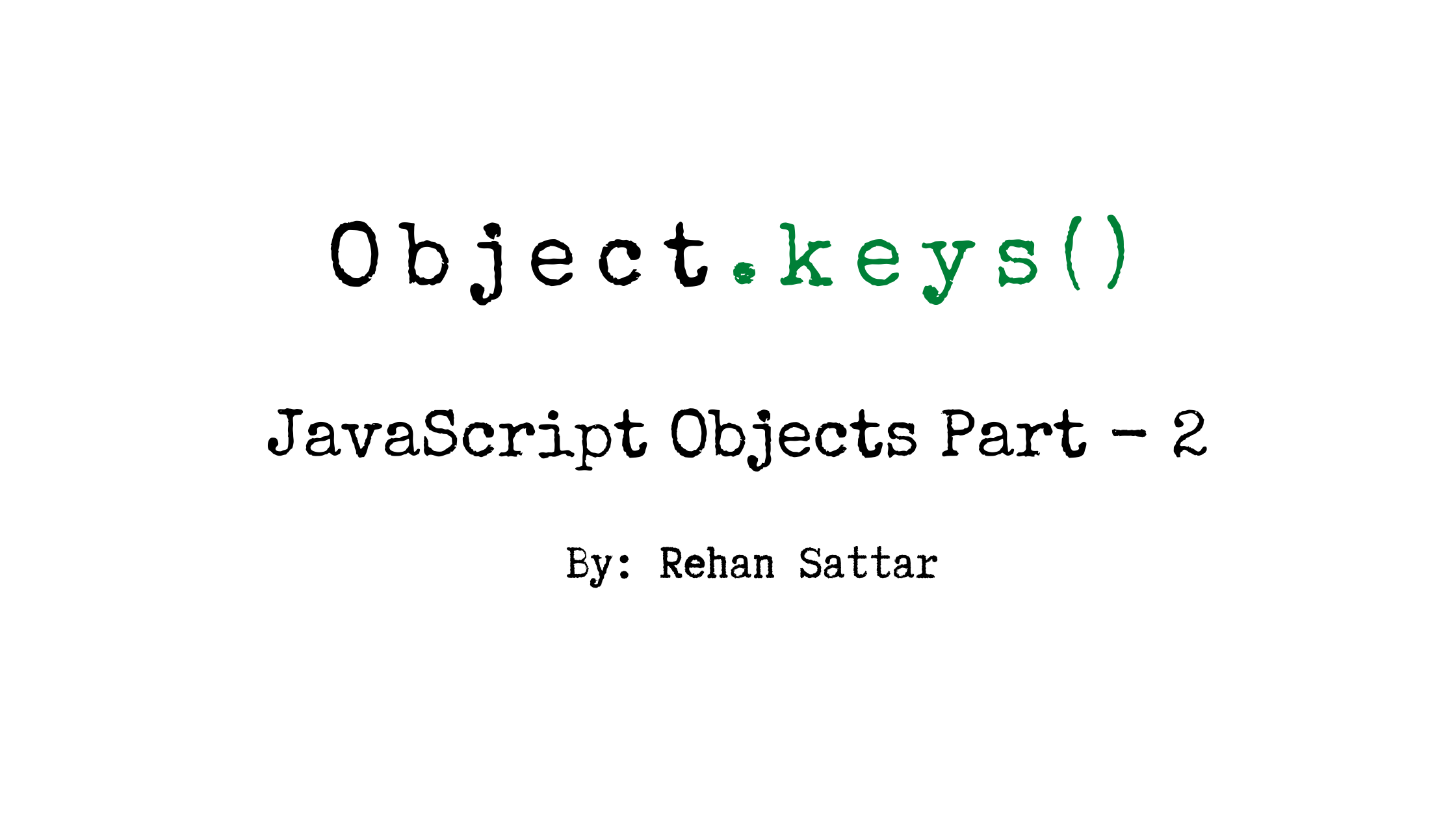 Understanding Object.keys()