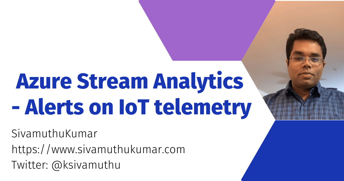 Azure Stream Analytics Alerts on IoT telemetry