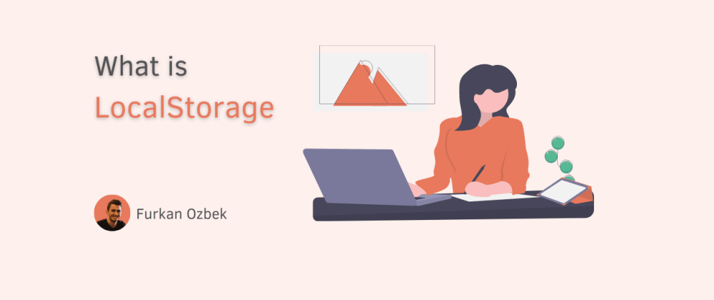 What is LocalStorage