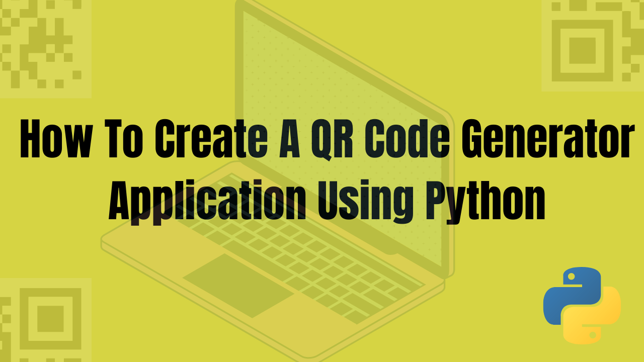 how to create a QR code generator using python