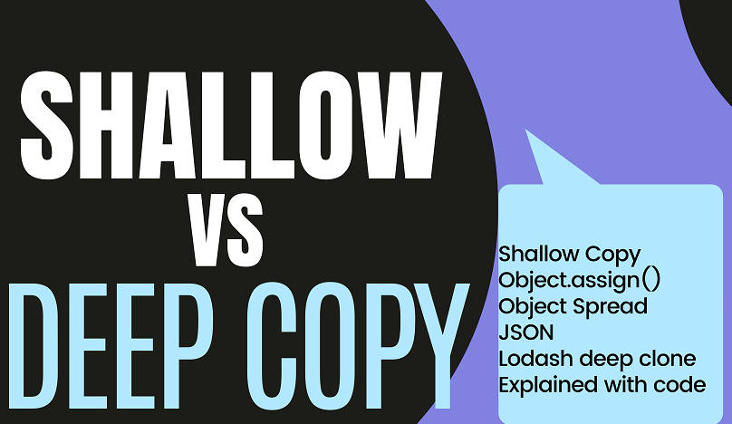 Shallow copy and deep copy in javascript objects