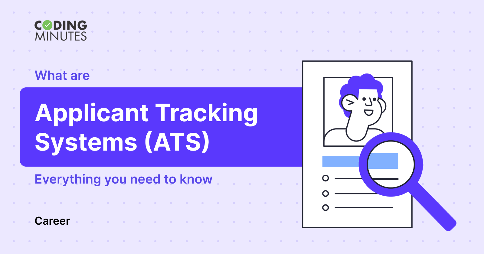 What is an Applicant Tracking System? How to make an ATS friendly Resu