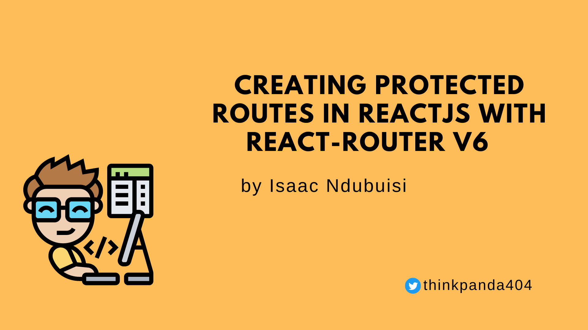 How to Create Protected Routes in React with ReactRouter V6