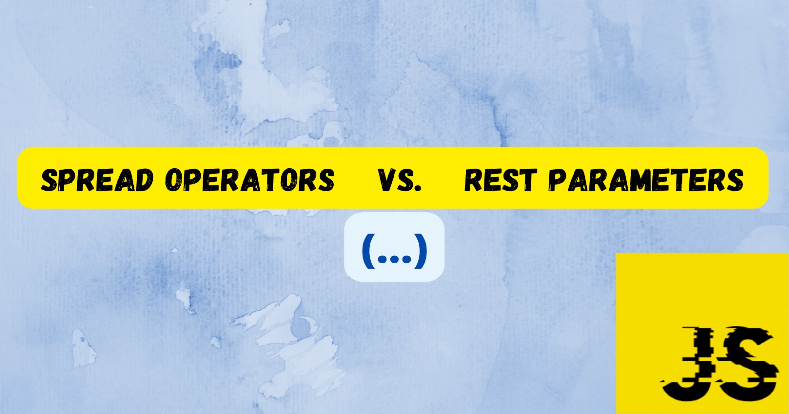 JavaScript spread operator versus rest paremeter, use cases.