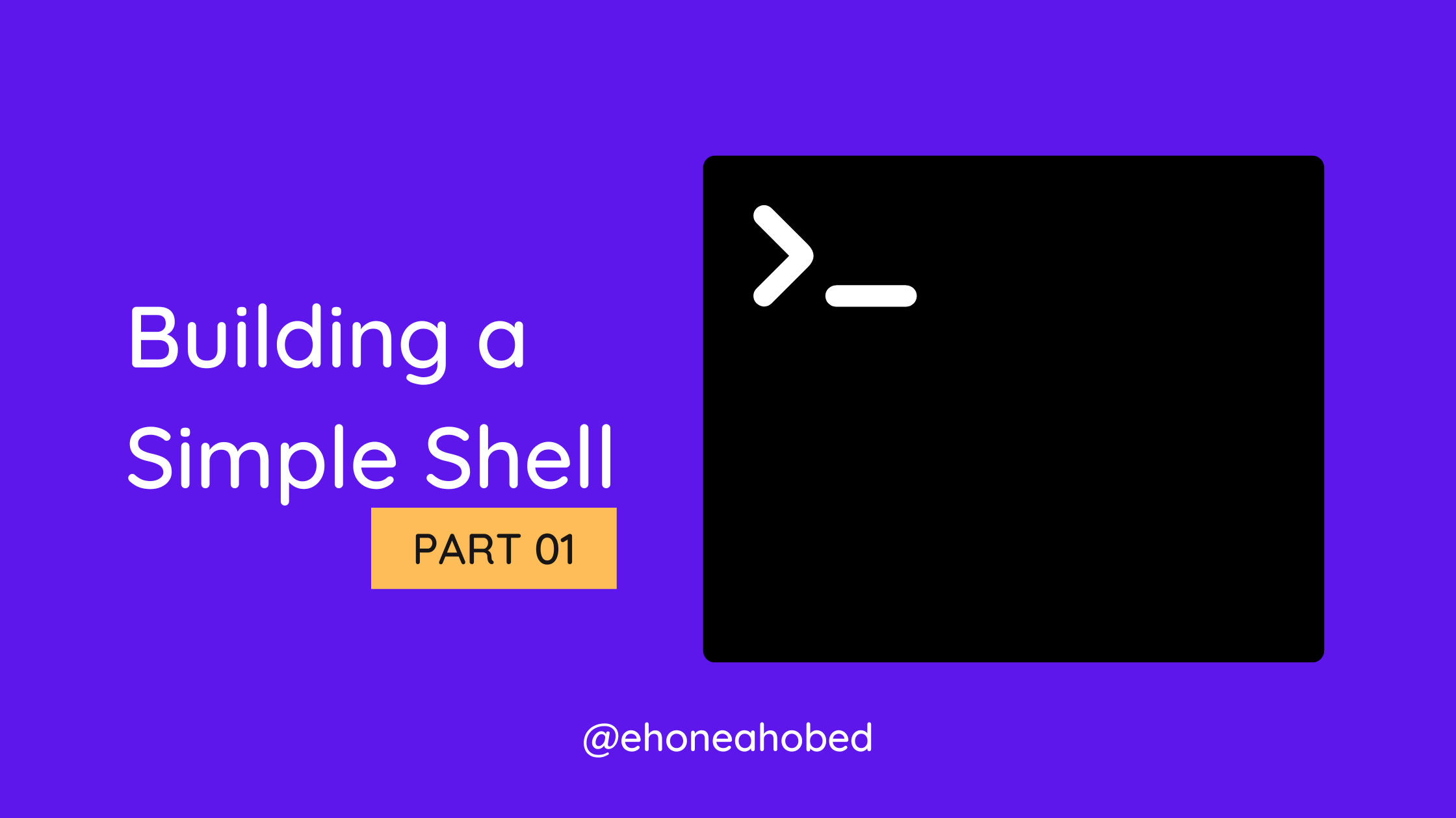 Building a simple shell in C Part 1