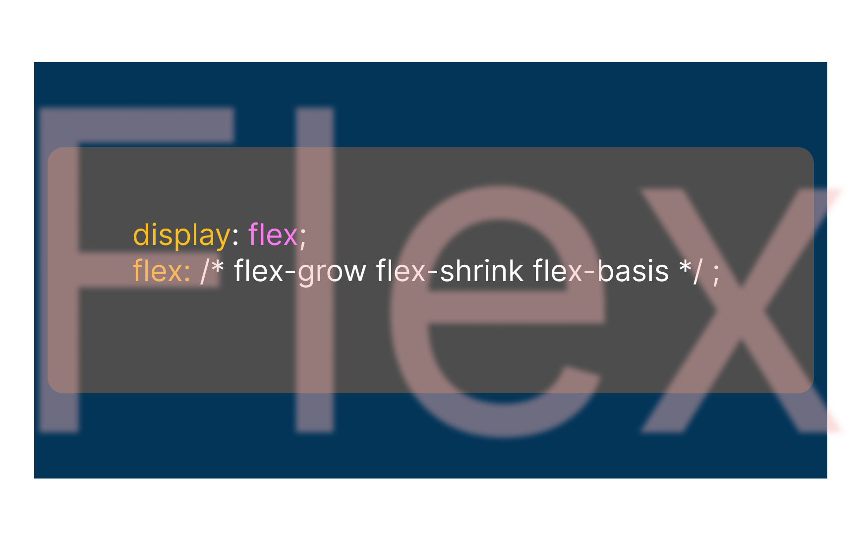 what is flexgrow flexshrink flexbasis? flex property
