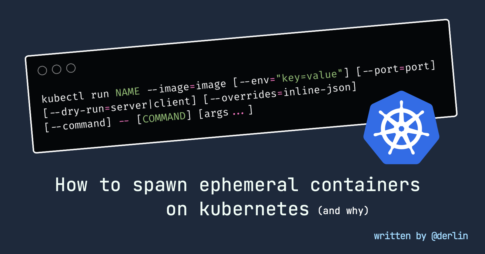 kubectl run spawn temporary docker containers on