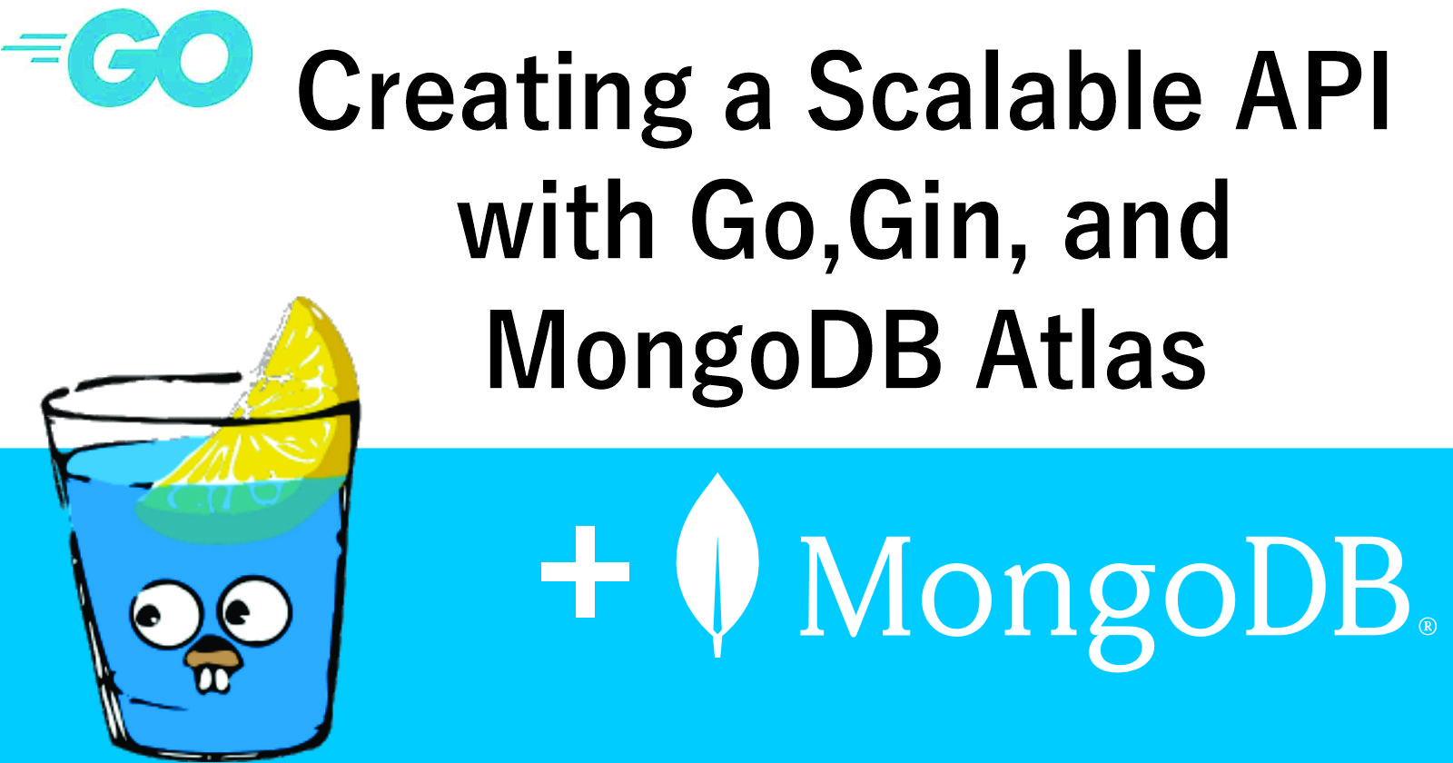 How to create a REST API using golang, Gin framework and MongoDB