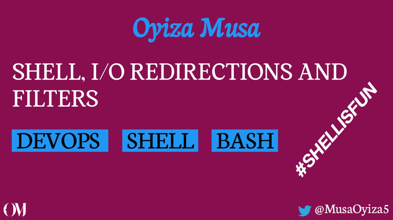Shell, I/O redirections, and filters