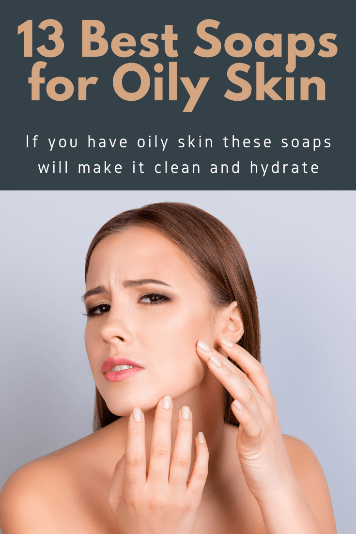 Which Soap Is Best For Pimples And Oily Skin Heidi Salon