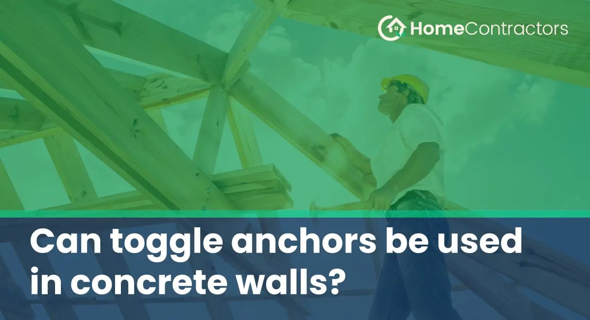 Can toggle anchors be used in concrete walls?