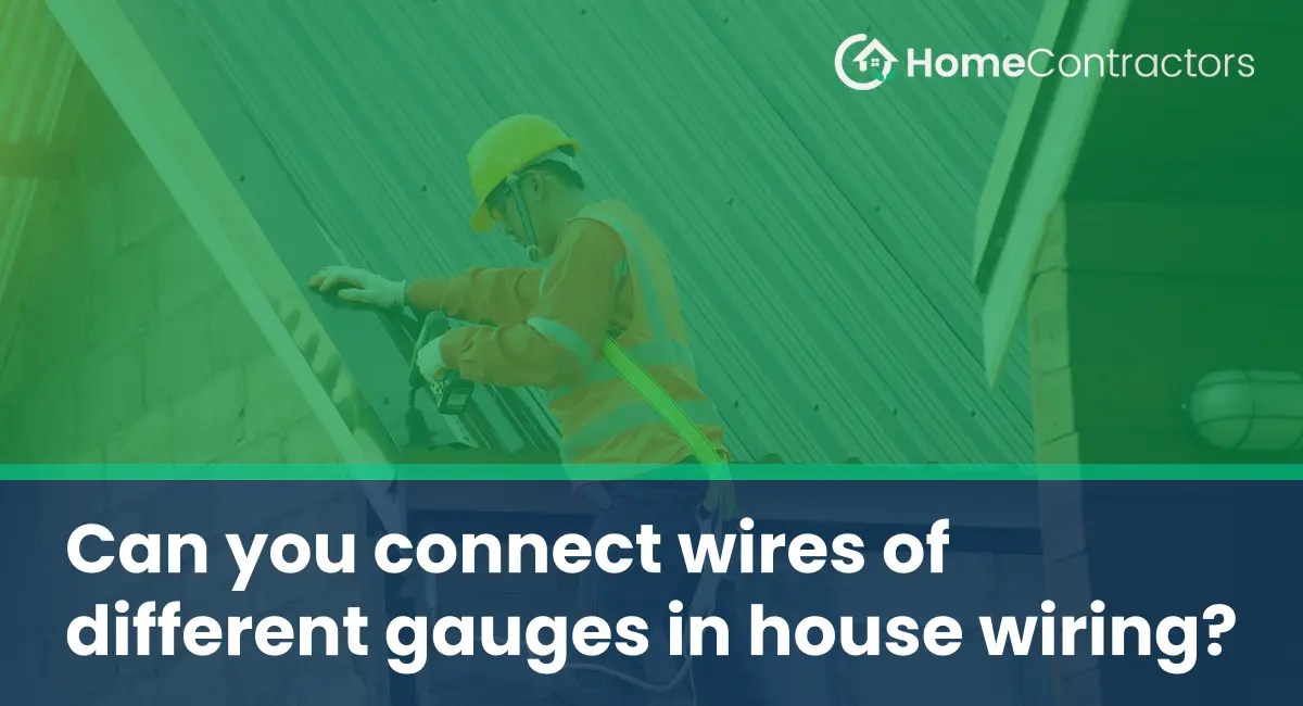 Can you connect wires of different gauges in house wiring