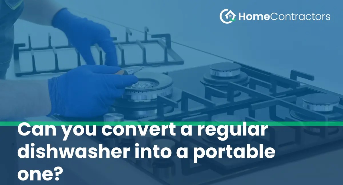 Can you convert a regular dishwasher into a portable one