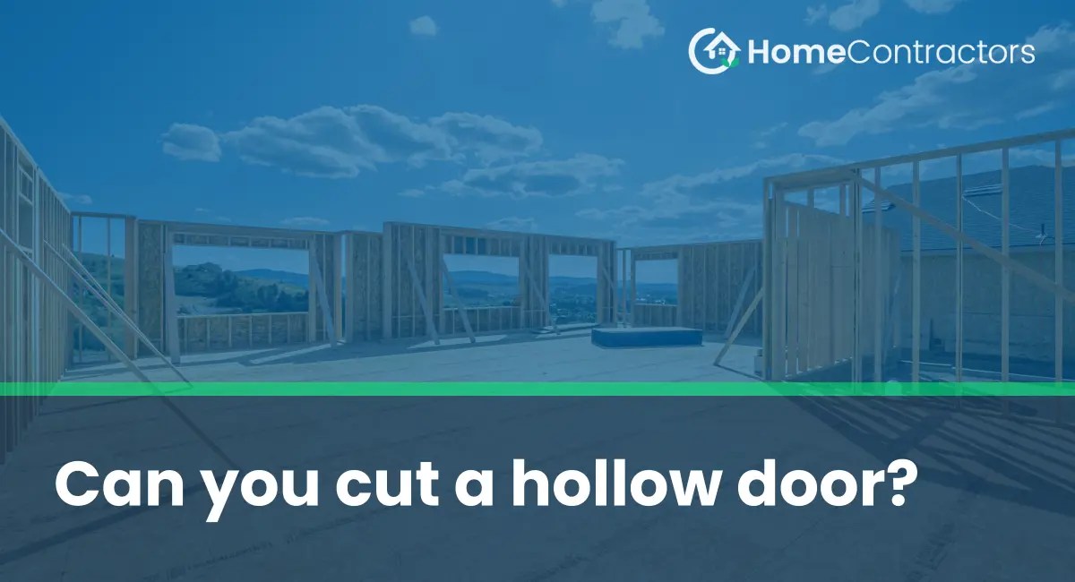 Can you cut a hollow door?