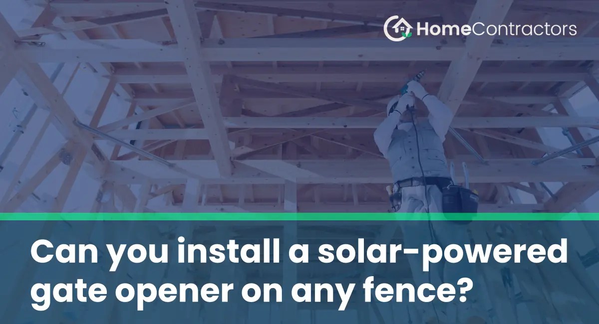 Can you install a solarpowered gate opener on any fence