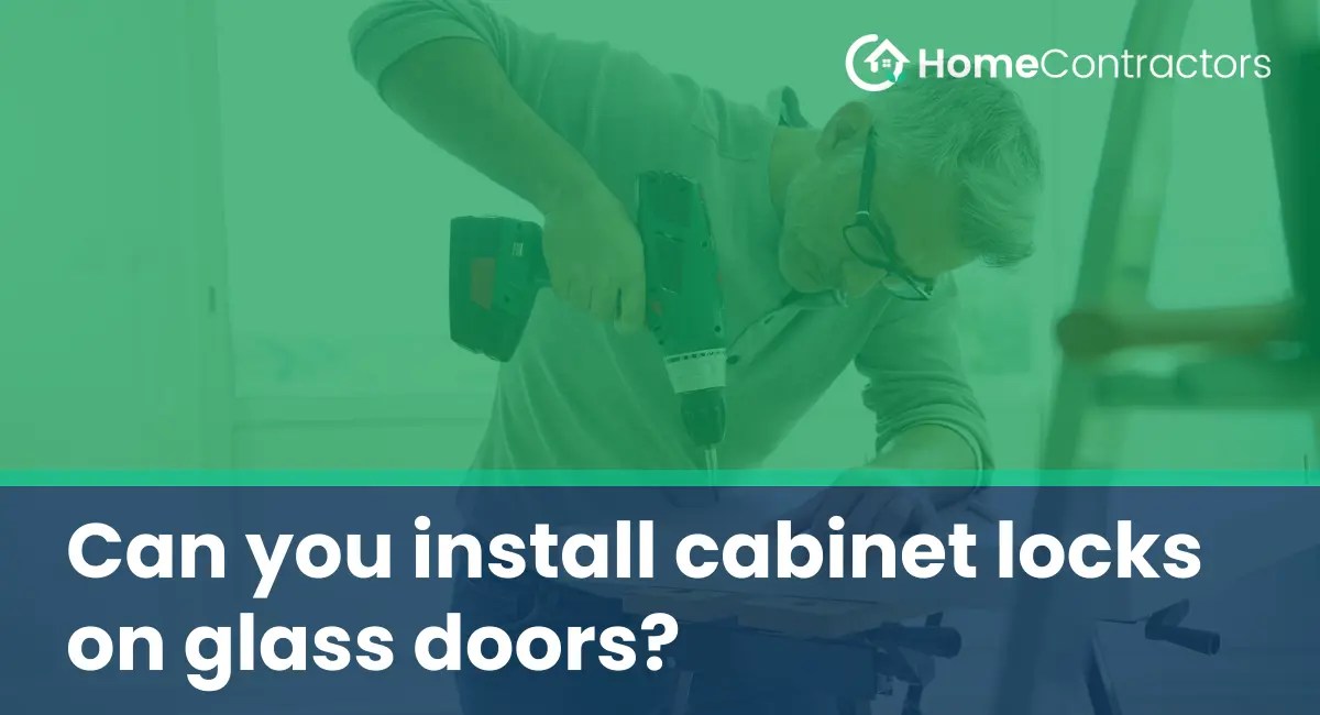 Can you install locks on glass doors?