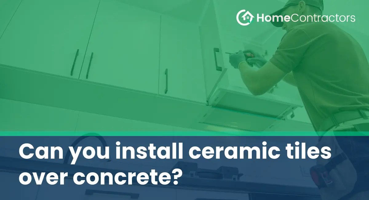 Can you install ceramic tiles over concrete?