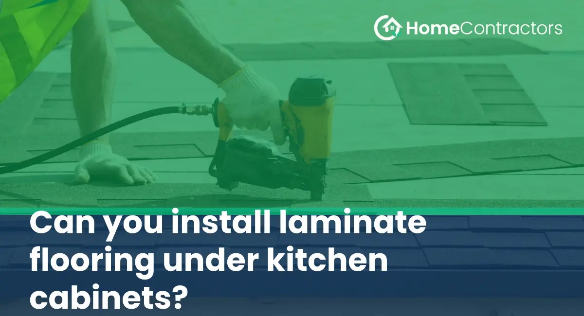Can you install laminate flooring under kitchen