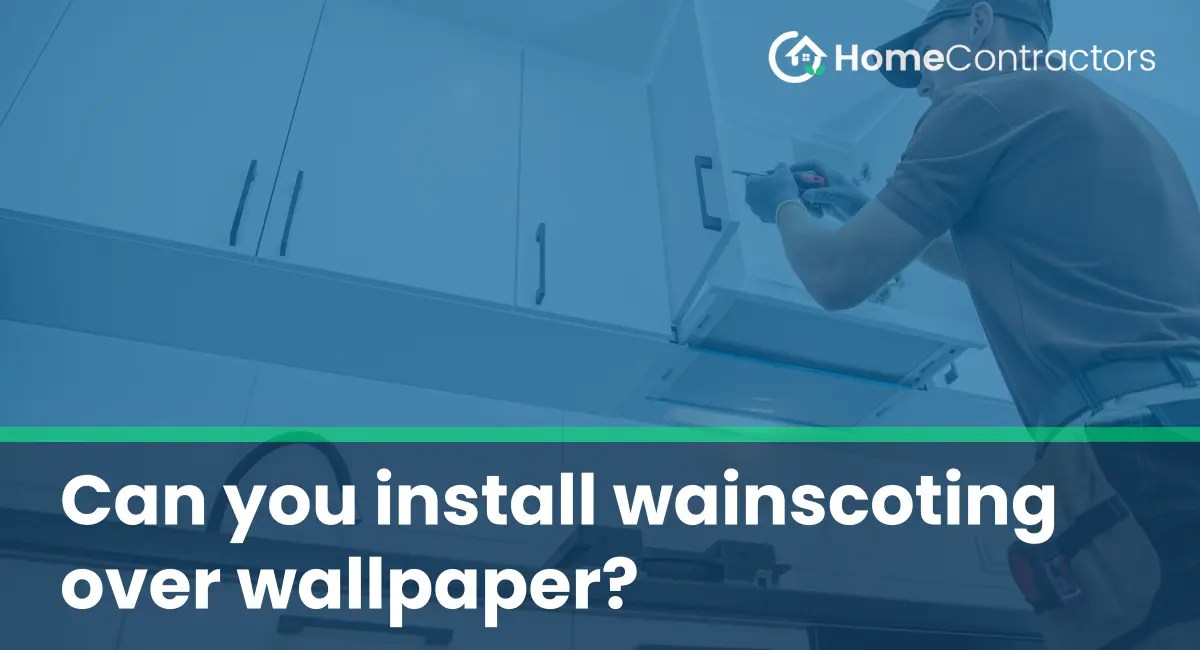 Can you install wainscoting over wallpaper?