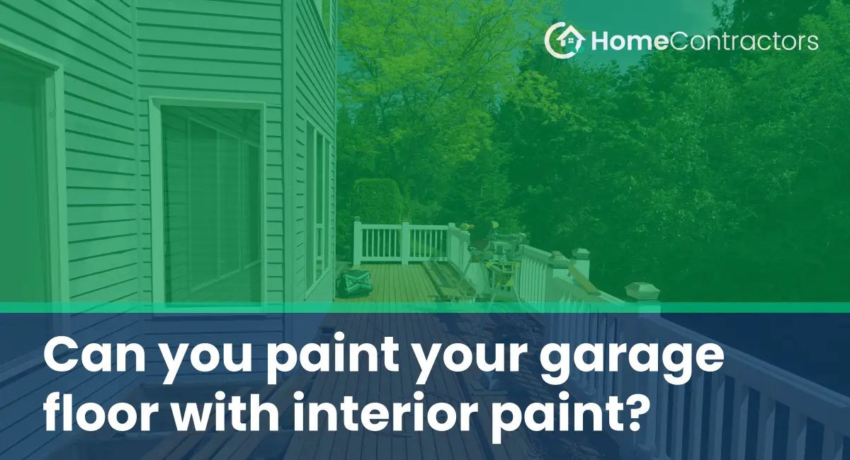 Can you paint your garage floor with interior paint?
