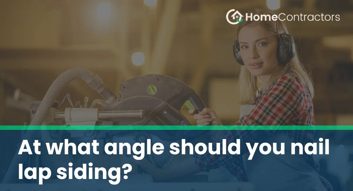 At what angle should you nail lap siding?
