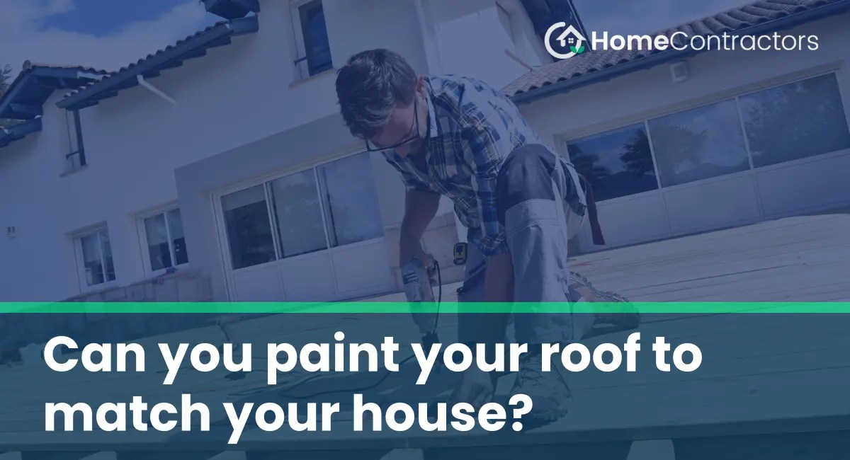 Can you paint your roof to match your house?
