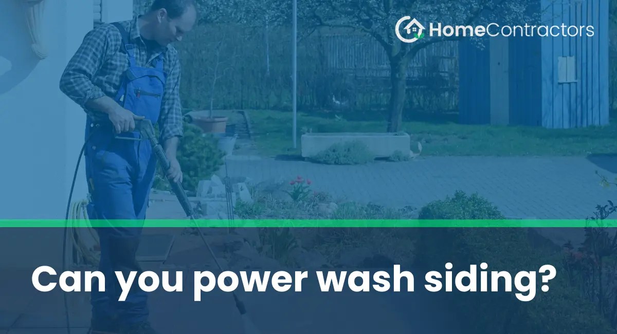 Can you power wash siding?