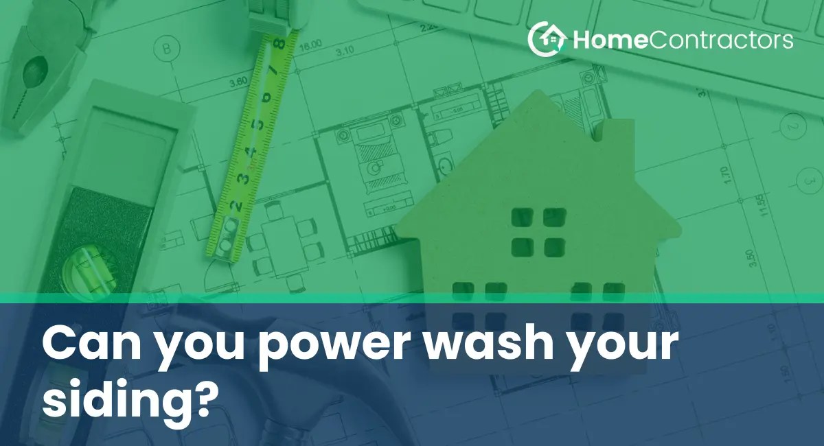 Can you power wash your siding?