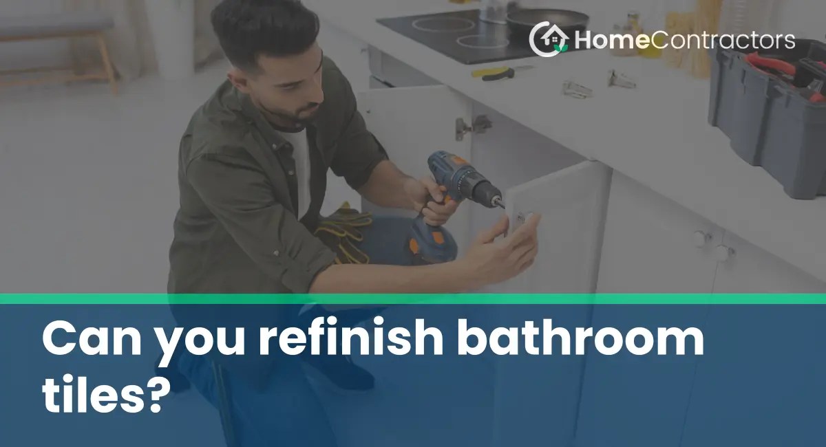 Can you refinish bathroom tiles?