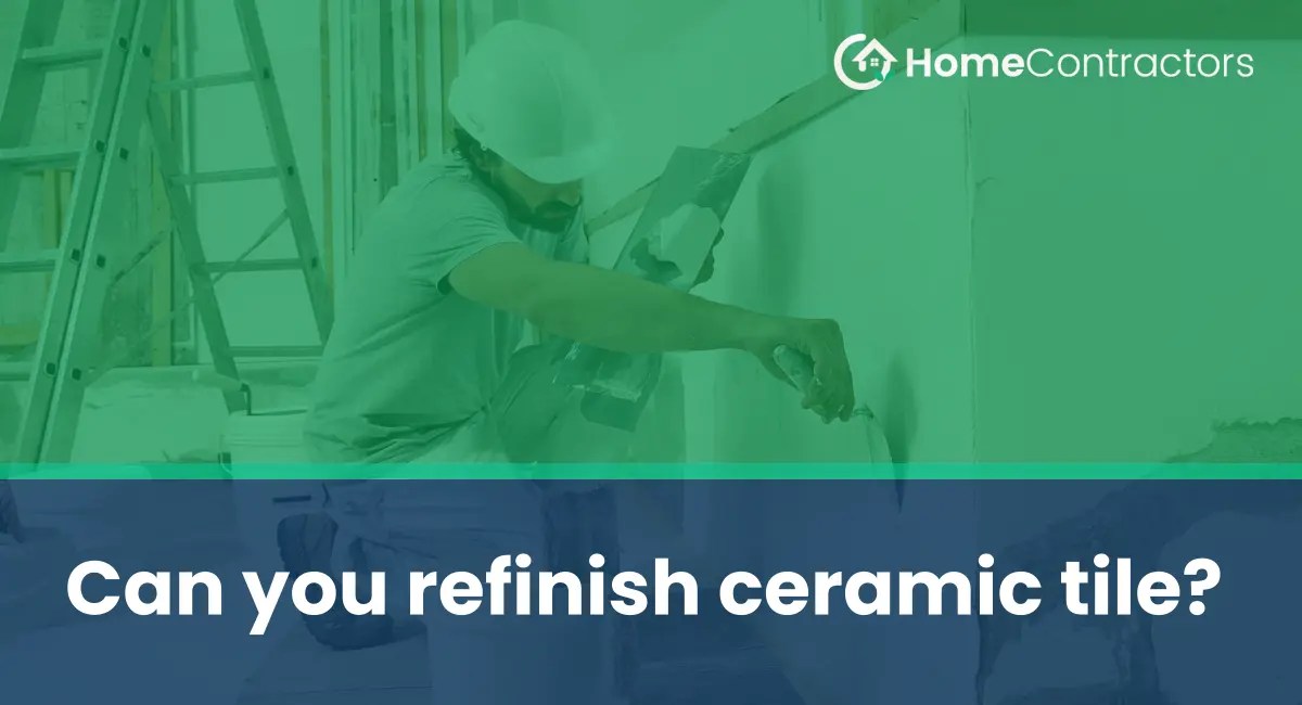Can you refinish ceramic tile?