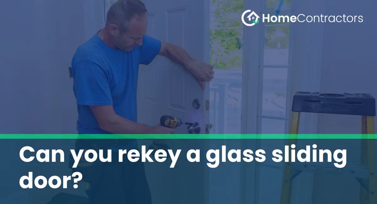 Can you rekey a glass sliding door?