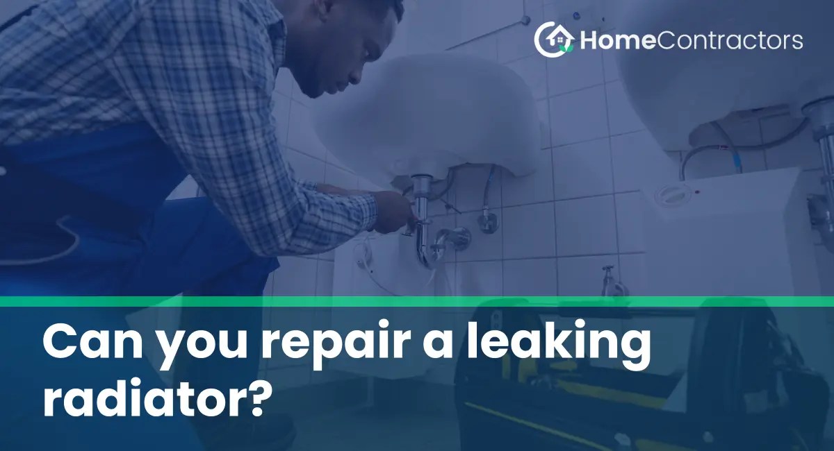 Can you repair a leaking radiator?