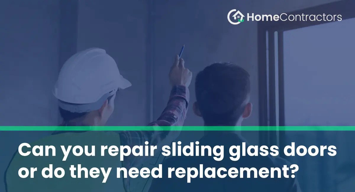 Can you repair sliding glass doors or do they need replacement