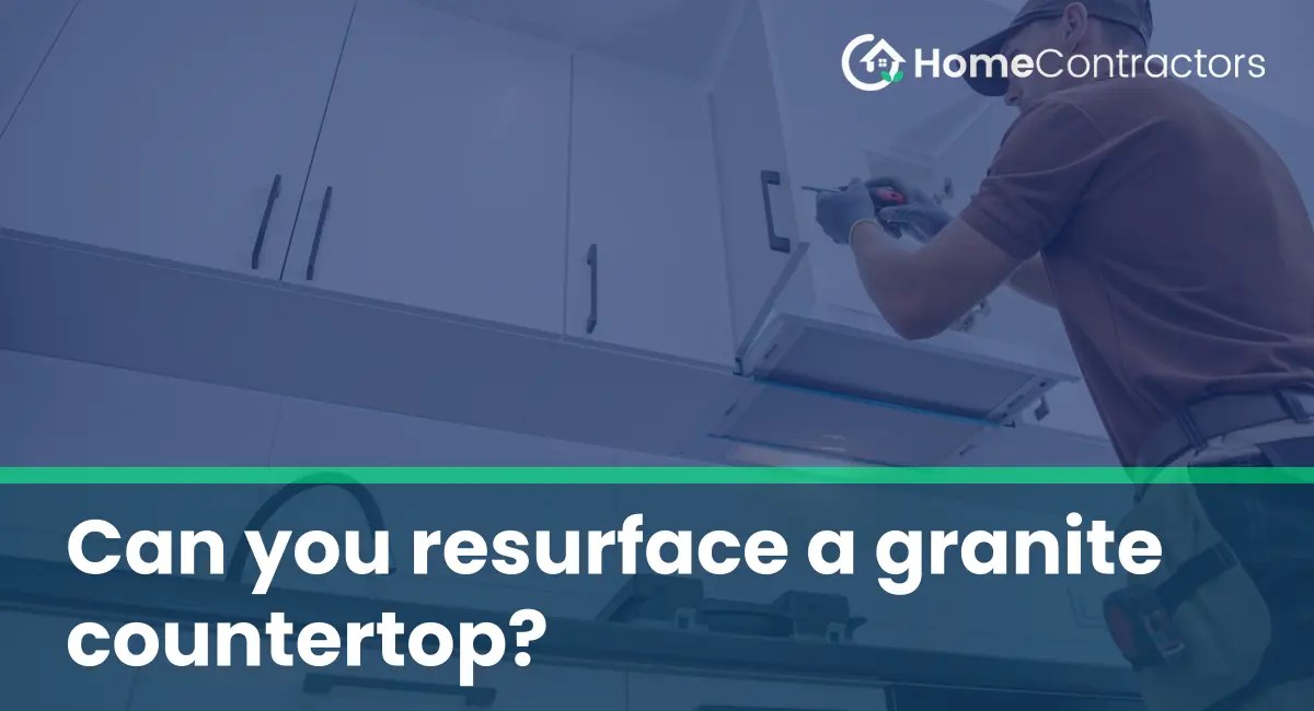Can you resurface a granite countertop?