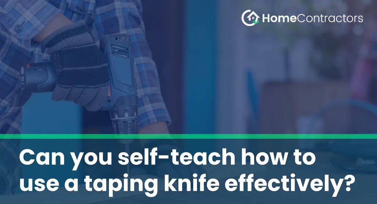 Can you selfteach how to use a taping knife effectively